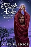 Back Atcha (Tales of the Firefly Witch Book 3)