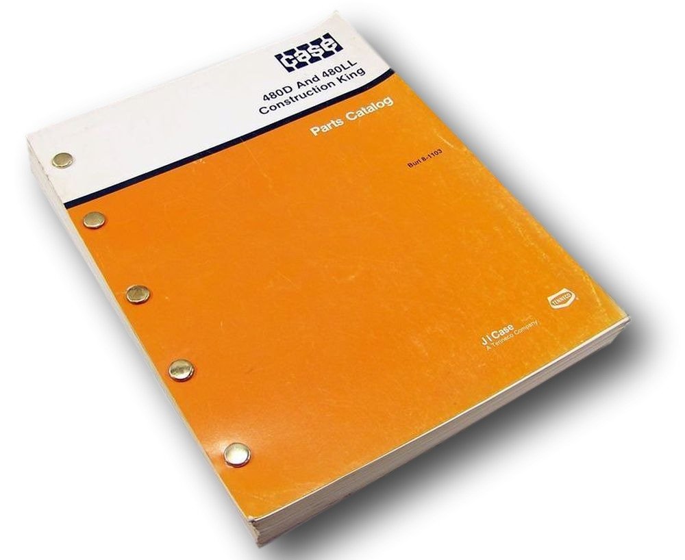 J I Case 480D 480Ll Construction King Backhoe Parts Manual Catalog Exploded  View