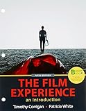 Loose-leaf Version for The Film Experience: An Introduction by 