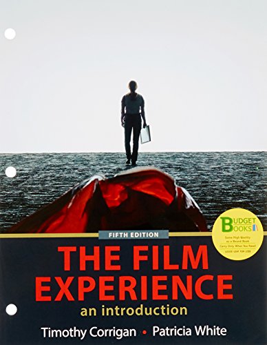 Loose-leaf Version for The Film Experience: An Introduction by Timothy Corrigan, Patricia White