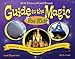 Walt Disney World Guide to the Magic for Kids