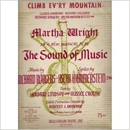 Climb Ev Ry Mountain The Sound Of Music Richard Rodgers Oscar Hammerstein 2nd Amazon Com Books