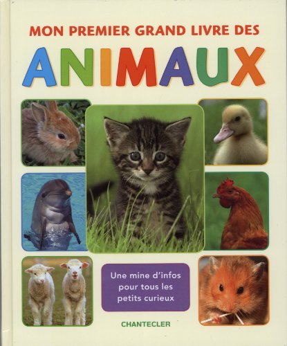 Mon premier grand livre des animaux