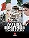 Notre histoire en couleurs by 
