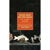 Religio Medici and Urne-Buriall (New York Review Books Classics)