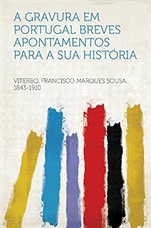 Livro A Gravura Em Portugal: Breves Apontamentos Para a Sua História