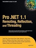 Pro .NET 1.1 Remoting, Reflection, and Threading