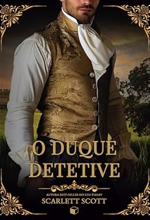 Livro O Duque Detetive (Lordes Inesperados)