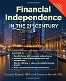 Financial Independence in the 21st Century - Life Insurance * Utilize the Infinite Banking Concept * Complement Your 401K - Retirement Planning With Permanent Whole Life versus Term or Universal - Cash Flow Banking - Create Financial Peace