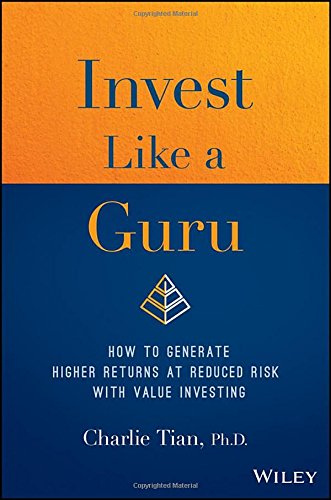 Invest Like a Guru: How to Generate Higher Returns At Reduced Risk With Value Investing