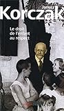 Le droit de l'enfant au respect (Janusz Korczak) (French Edition) by 