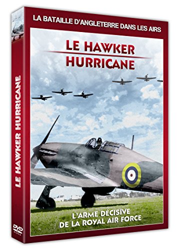 Le Hawker Hurricane : l'arme décisive de la Royal Air Force