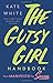 The Gutsy Girl Handbook: Your Manifesto for Success - Book by Kate White