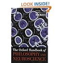 The Oxford Handbook of Philosophy and Neuroscience (Oxford Handbooks)