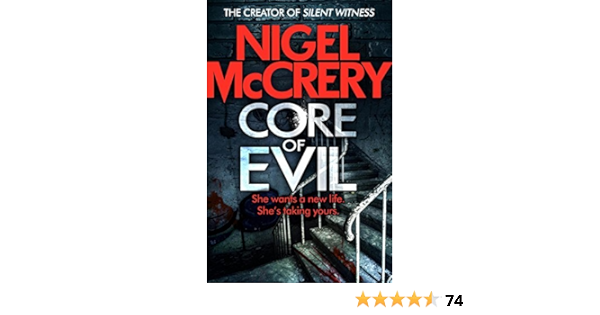 Amazon Com Core Of Evil A Gripping Thriller That Will Have You Hooked Dci Mark Lapslie Book 1 Ebook Mccrery Nigel Kindle Store