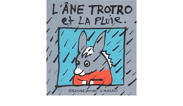 Téléchargement gratuit Images L Ane Trotro Et La Pluie L Ane Trotro Giboulees French le plus cool par