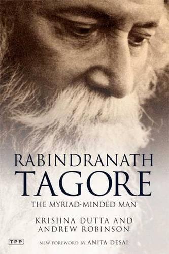 Cover of Rabindranath Tagore: The Myriad-Minded Man (Tauris Parke Paperbacks)