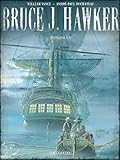 Intégrale Bruce J. Hawker - Tome 2 - Intégrale Bruce J. Hawker tome 2 (BRUCE J.HAWKER (INTEGRALE) (2)) (French Edition) by