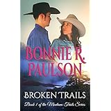 Broken Trails (The Montana Trails Series Book 1)