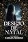 Livro Desejo de Natal : Prequel
