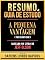 Livro Resumo & Guia De Estudo - A Pequena Vantagem (The Slight Edge) - Baseado No Livro De Jeff Olson