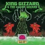 King Gizzard & The Lizard Wizard - Im in Your Mind Fuzz