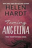 Taming Angelina (Temptation Saga Book 4)