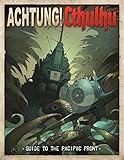 Achtung! Cthulhu Guide to the Pacific Front