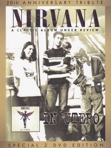 Nirvana - In Utero: A Classic Album Under Review (2 Discs)