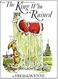 The King Who Rained