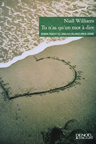 Tu n'as qu'un mot à dire