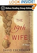 The 19th Wife (Random House Reader's Circle Deluxe Reading Group Edition)