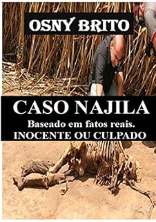 Livro Caso Najila - Baseado Em Fatos Reais