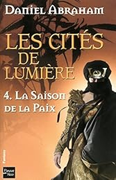 La  saison de la paix