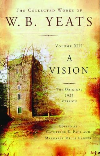 Amazon.com: A Critical Edition of Yeats's A Vision (1925
