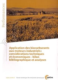 Application des biocarburants aux moteurs industriels