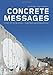 Concrete Messages: Street Art on the Israeli - Palestinian Separation Barrier