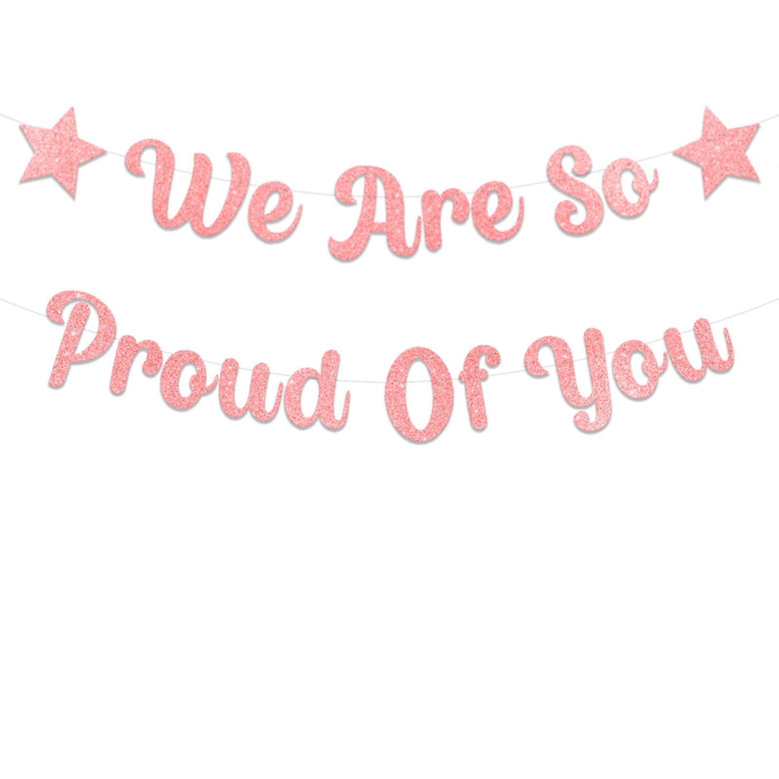 bng-bng We Are So Proud Of You Banner Rose Gold Glittery Graduation Congratulations Decoration Hanging Garland for Graduation Retirement Grad Party Decor Supplies (Pre-strung) Rosegold