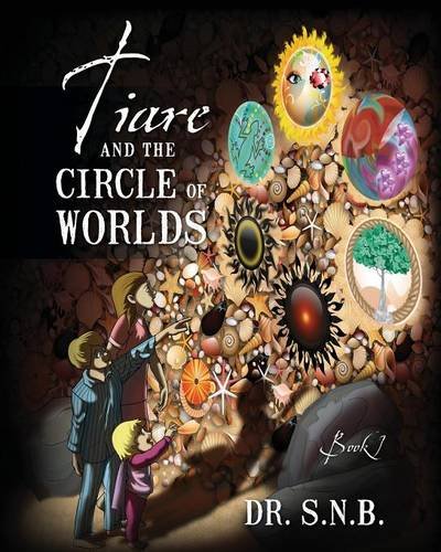 Tiare and the Circle of Worlds