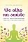 Livro De olho na saúde: ciência e tradições milenares para uma vida mais saudável