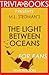 Trivia: The Light Between Oceans: A Novel By M.L. Stedman (Trivia-On-Books)