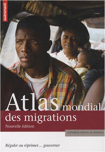 Atlas mondial des migrations