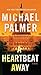 A Heartbeat Away: A Thriller