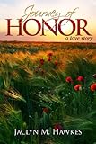 Journey of Honor  A love story