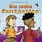 Livro Um sonho fantástico (Coleção Além da vida)