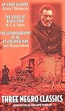 Three Negro Classics by James W. Johnson, Booker T. Washington