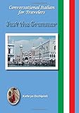 Conversational Italian for Travelers: Just the Grammar by Kathryn Occhipinti