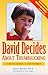 David Decides About Thumbsucking: A Story for Children, a Guide for Parents 0961478020 Book Cover