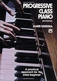 Progressive Class Piano, Second Edition by 