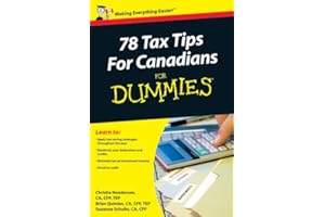78 Tax Tips For Canadians For Dummies